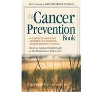 The Cancer Prevention Book Rachel Ellis, Rosy Daniel (Auteur)