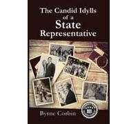 The Candid Idylls Of A State Representative