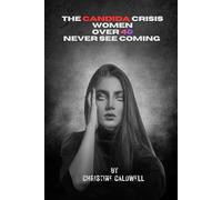 THE CANDIDA CRISIS WOMEN OVER 40 NEVER SEE COMING: A Women Over 40 Guide to Yeast Overgrowth, Leaky Gut, Hormonal Balance, Energy, and Mental Clarity
