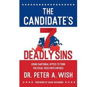 The Candidate's 7 Deadly Sins