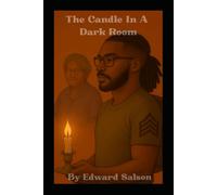The Candle in a Dark Room: A Memoir of Faith, Fire, and Becoming
