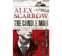 The Candle Man Scarrow, Alex (Auteur)