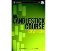 The Candlestick Course Nison, Steve (Auteur)