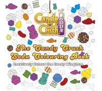 Candy Crush The Candy Crush Soda Colouring Book (Poche)