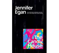 The Candy House - Jennifer Egan - Little Brown Libri - broché - Roman