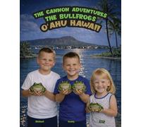 The Cannon Adventures The Bullfrogs O'ahu Hawaii: Turning over a rock