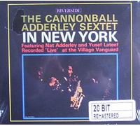 The Cannonball Adderley Quintet - In New York