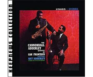 the Cannonball Adderley Quintet - In San Franciso