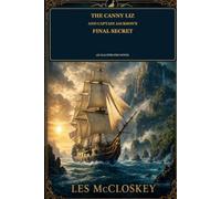 The Canny Liz and Captain Jackson’s Final Secret