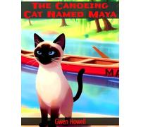 The Canoeing Cat Named Maya