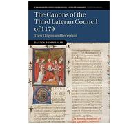 The Canons Of The Third Lateran Council Of 1179