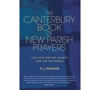 The Canterbury Book Of New Parish Prayers