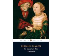 The Canterbury Tales: A Selection