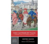 The Canterbury Tales: Seventeen Tales and the General Prologue