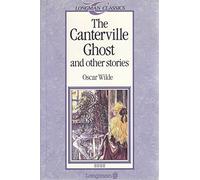 The Canterville Ghost and Other Stories