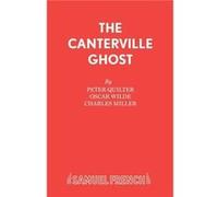 The Canterville Ghost - Charles Miller - Samuel French Ltd - Livre en Anglais - Paperback Charles MillerCharles Miller (Auteur)