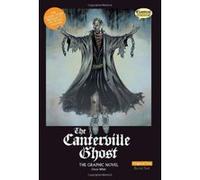 The Canterville Ghost The Graphic Novel: Original Text (British English) - [Version Originale] Inconnu (Auteur)