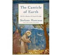 The Canticle of the Earth The First Manifesto on Internal Ecology - Stefano Mancuso - Other Press - ebook (ePub) - Livre