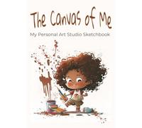 The Canvas of Me: My Personal Art Studio Sketchbook