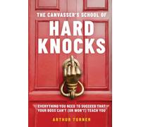 The Canvasser's School of Hard Knocks