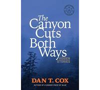 The Canyon Cuts Both Ways