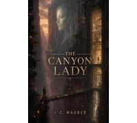 The Canyon Lady