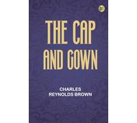 The Cap and Gown