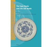 The Cape Route and the Silk Roads