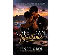 The Cape Town Inheritance: A Billionaire Romantic Suspense Novel