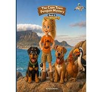 The Cape Town Penguin Mystery: Shiloh and Friends (Book 6)