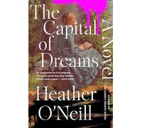 The Capital of Dreams: A Breathtaking Dark Fairytale of War and Betrayal, Torn Between Loyalty and Kindness
