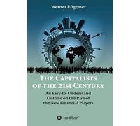 The Capitalists Of The 21st Century