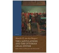 The Capitulations And The Ottoman Legal System