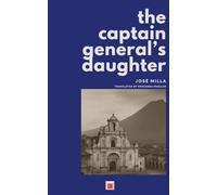 The Captain General's Daughter