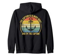 The Captain is Always Right and I'm The Captain Sweat à Capuche