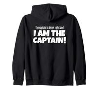 The Captain is Always Right - Capitaine Sweat à Capuche