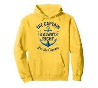 The Captain Is Always Right, I'm the Captain, Funny Nautical Sweat à Capuche