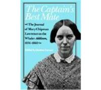 The Captain's Best Mate Mary Chipman Lawrence (Auteur)