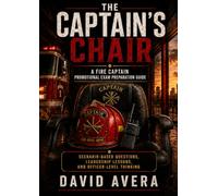The Captain's Chair: Promotional Exam Preparation Guide