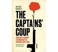 The Captains' Coup: From Dictatorship to Democracy in Portugal (1974-1976)