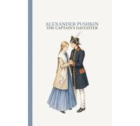 The Captain's Daughter: A historical novel about Yemelyan Pugachev