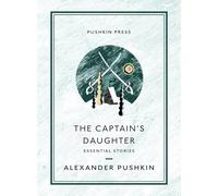 The Captain's Daughter: Essential Stories
