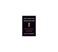 The Captive Imagination