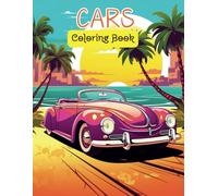 The Car Coloring Book: 45 Variety Cars, Trucks and More