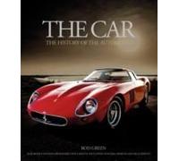 The Car: The Evolution Of The Beautiful Machine