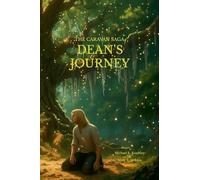 The Caravan Saga: Dean's Journey: The Tir Geal Chronicles