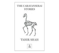 The Caravanserai Stories