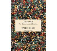 The Caravanserai Stories: Jinnlore