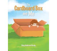 The Cardboard Box And Me