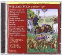 The Cardinall's Musick - Byrd: Infelix ego- Byrd Edition, vol. 13 Import Edition by The Cardinall's Musick (2010) Audio CD
